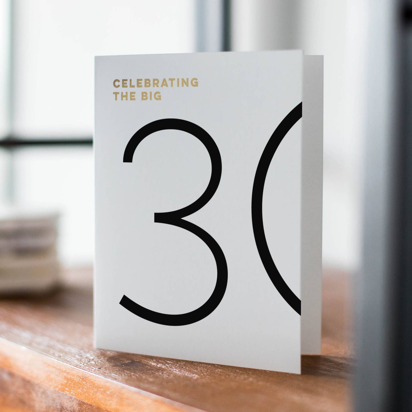 The Big 30 – 30th Birthday Card