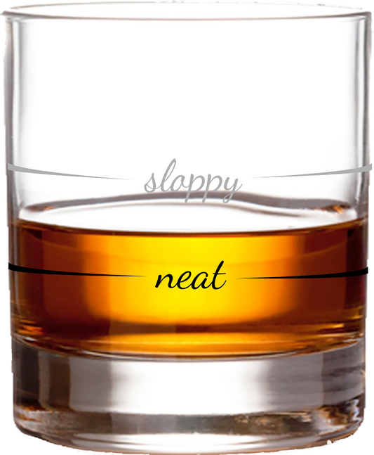 Sloppy / Neat Tumbler | Mens Gifts | Glassware | Bourbon