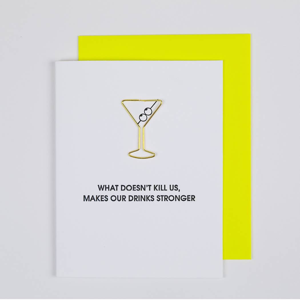 What Doesn't Kill Us Paper Clip Letterpress Card