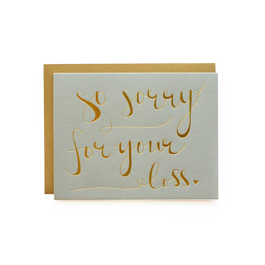 So Sorry For Your Loss Sympathy Card