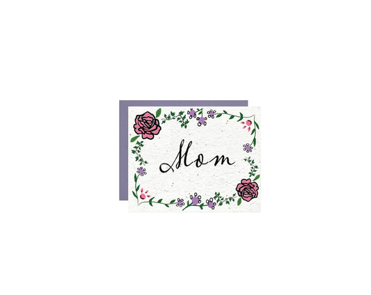 Mom Greeting Card || Wildflower Seed Paper || Mothers day