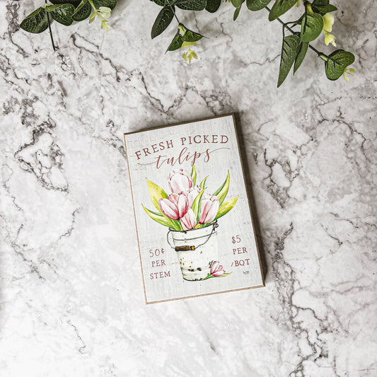 Fresh Picked Tulips - Block Sign