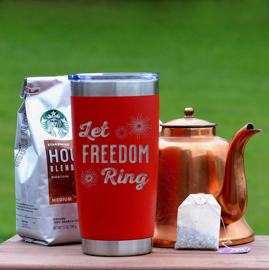 Tumbler: Let Freedom Ring 20oz