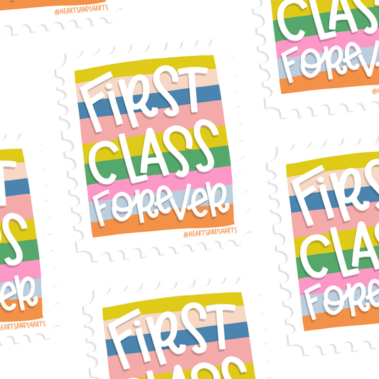 FIRST CLASS FOREVER STICKER