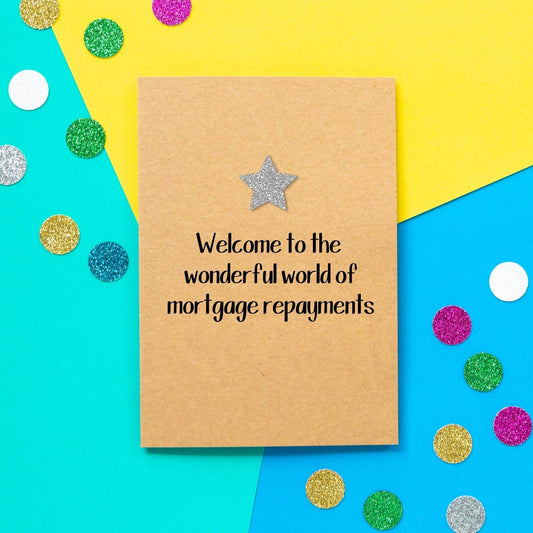 Funny New Home Card - Mortgage Repayments