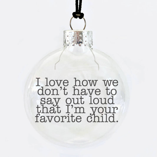 Favorite Child See-Through Glass Holiday Ornament