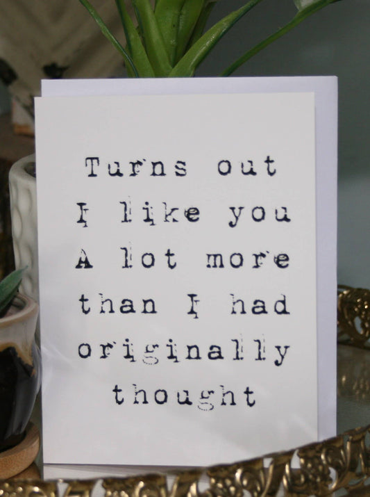 Like you More Greeting Card