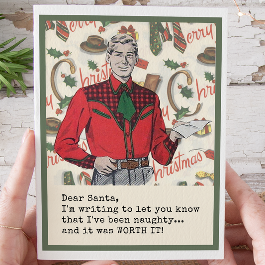 Funny Christmas Card. Dear Santa, I'm Writing To Let You...