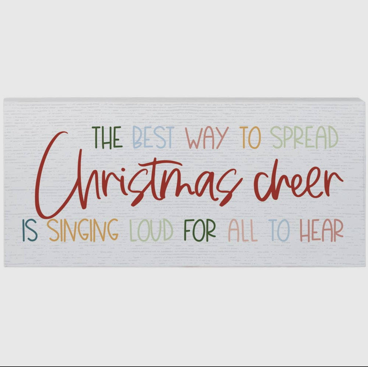 Best Way to Spread Christmas Cheer - large sign