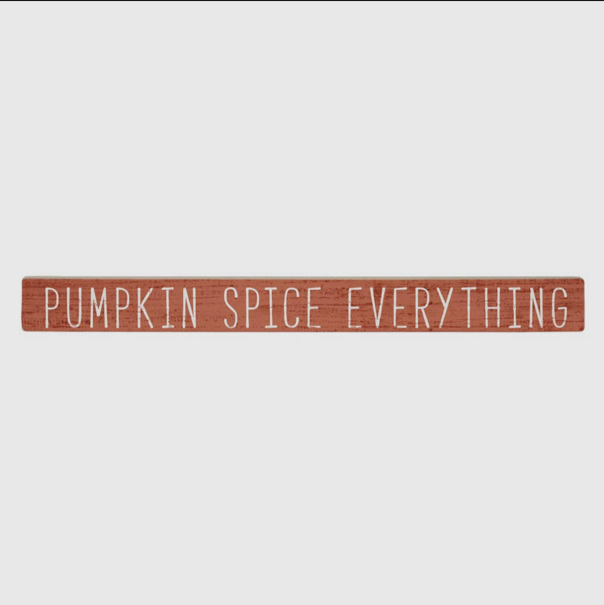 Sincere Surroundings "Pumpkin Spice Everything"