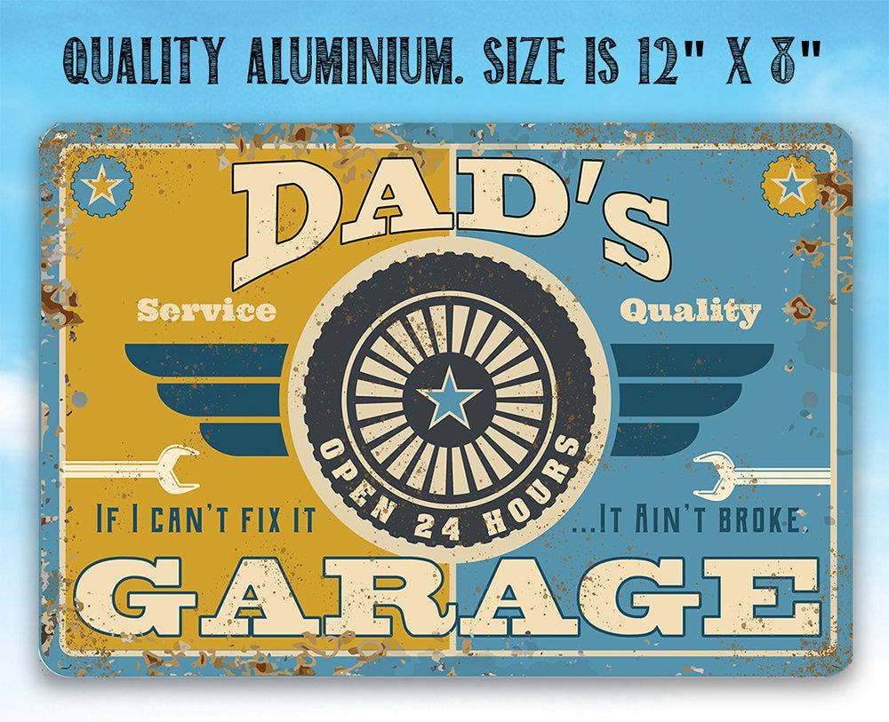 Dad's Garage - Metal Sign: 8 x 12