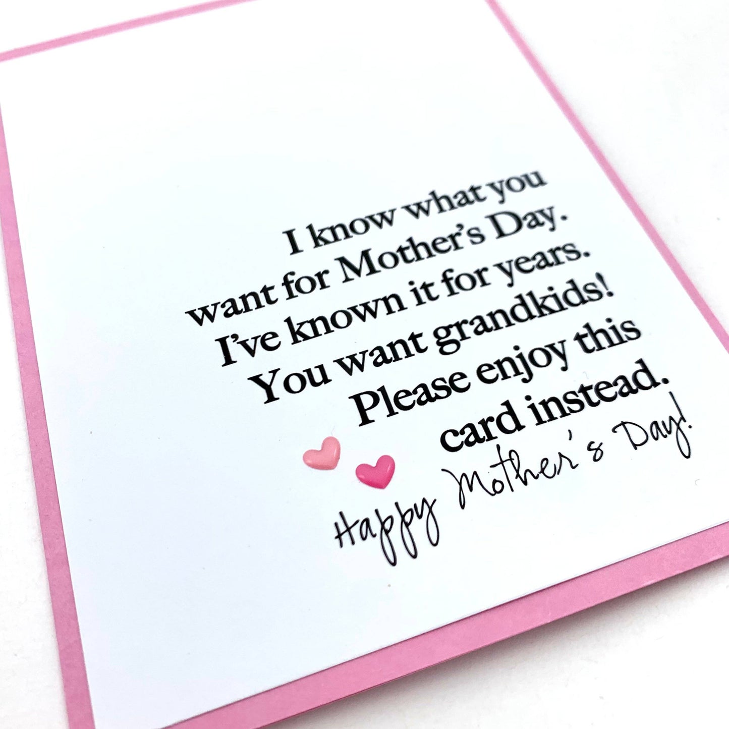 Mother’s Day I Know What You Want Grandkids card