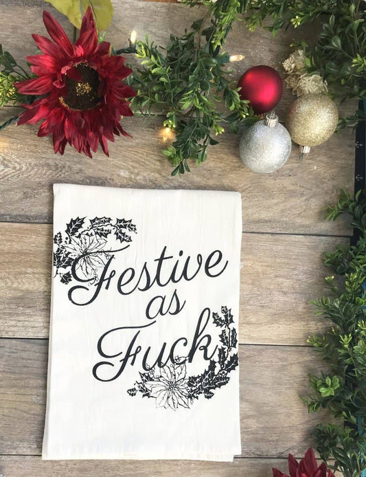 Festive as F*ck Kitchen Towel