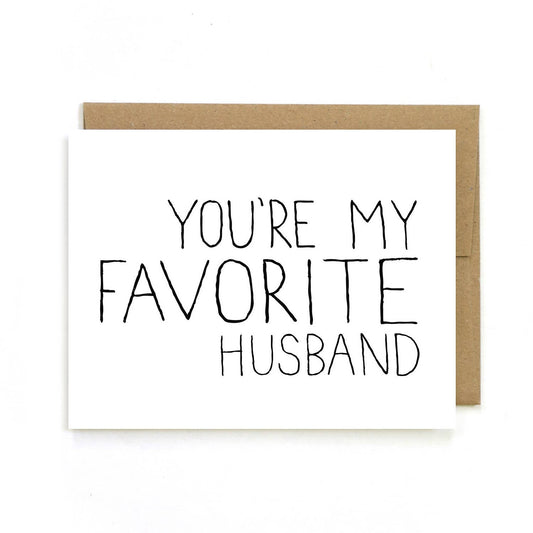 You're My Favorite Husband Greeting Card