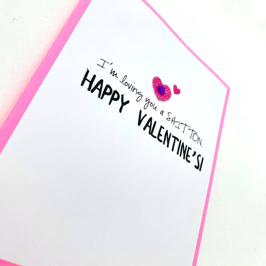 Love You A Shit Ton Valentines Day Card