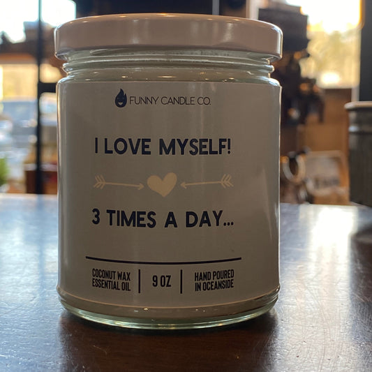 I Love Myself! 3 Times A Day - Candle