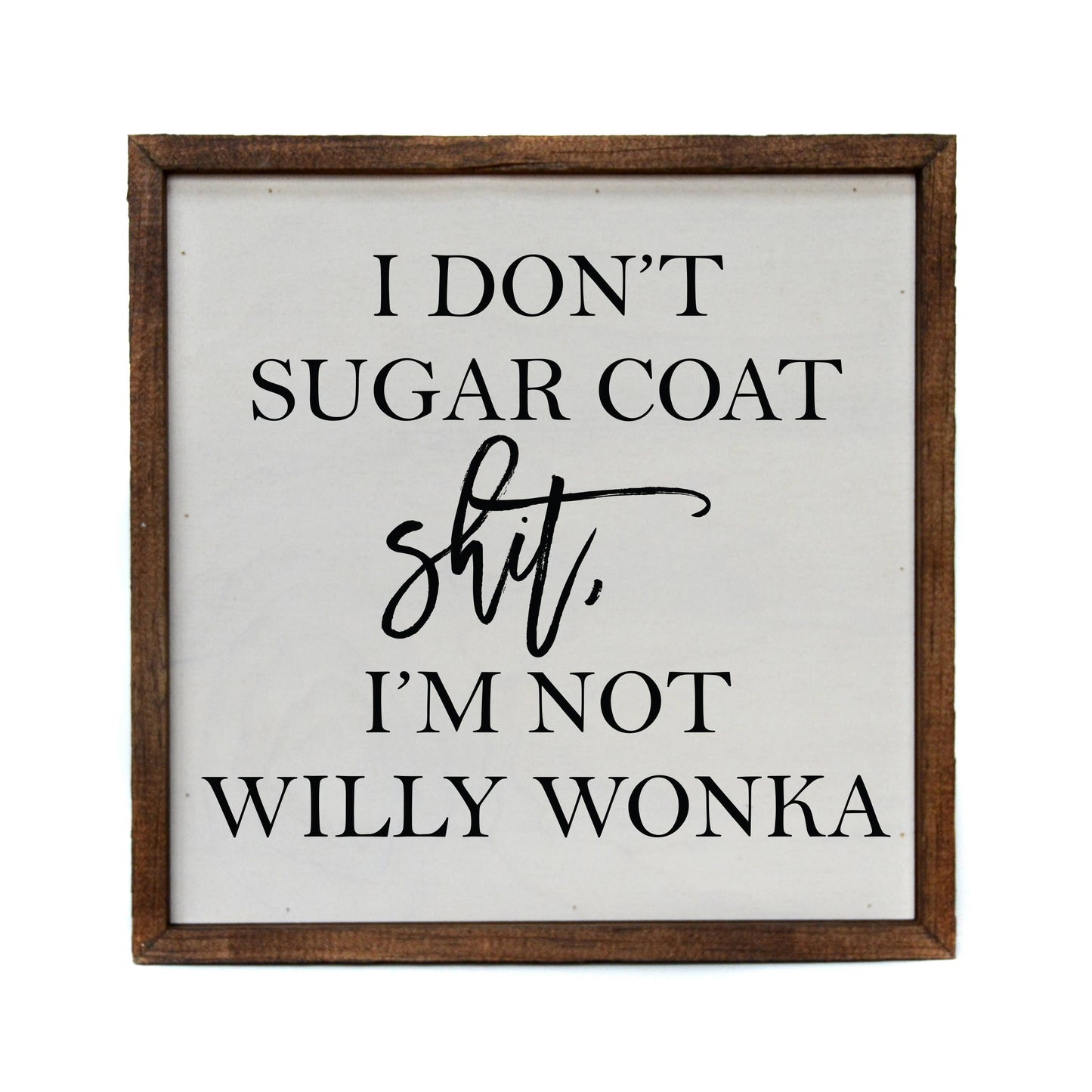 Willy Wonka 10x10 Wood Sign