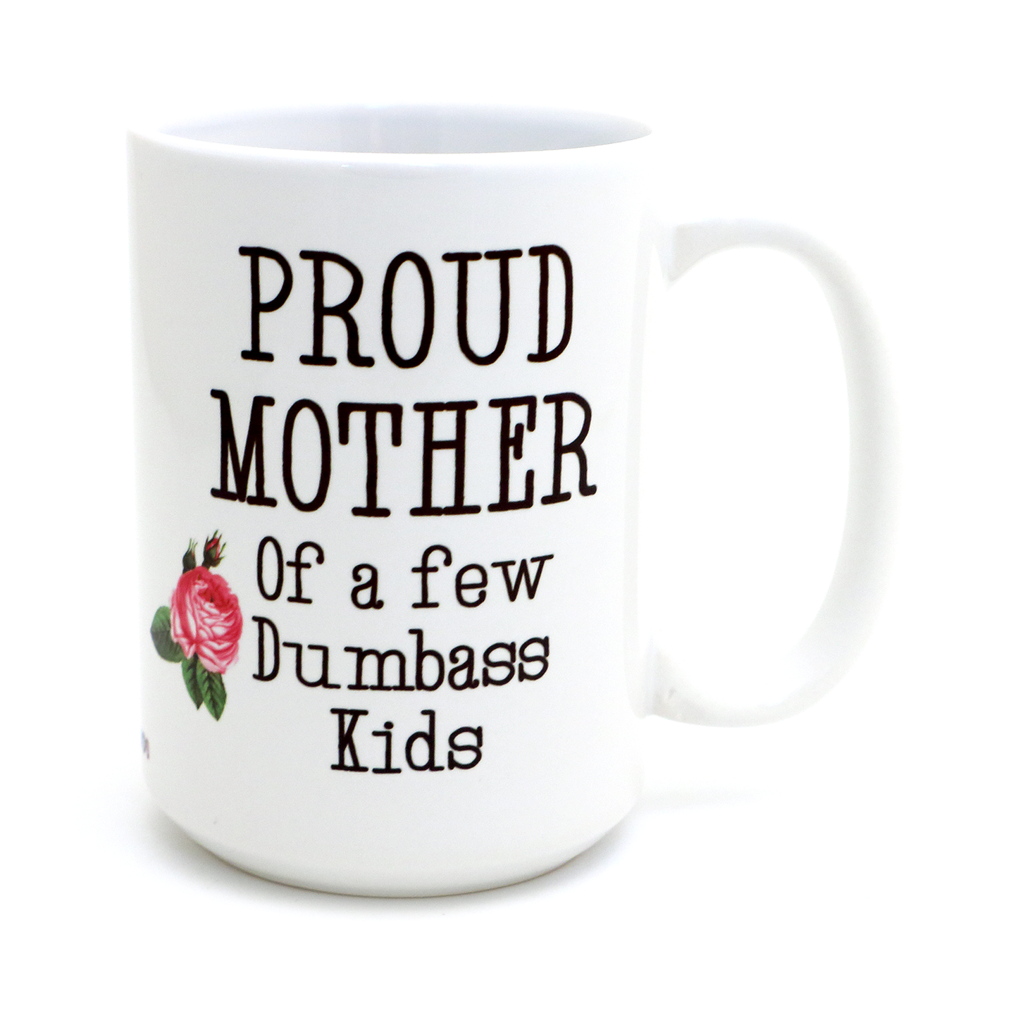 Proud Mother 15 oz Mug
