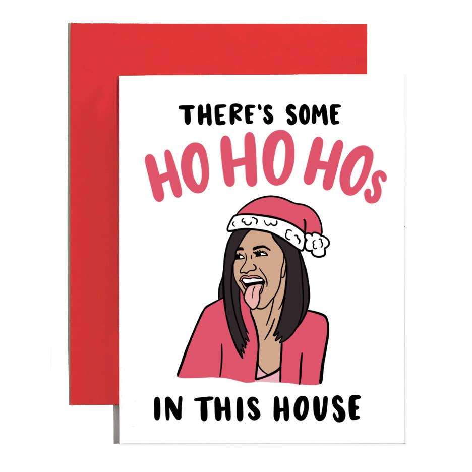 Ho Ho Hos In This House Holiday Card