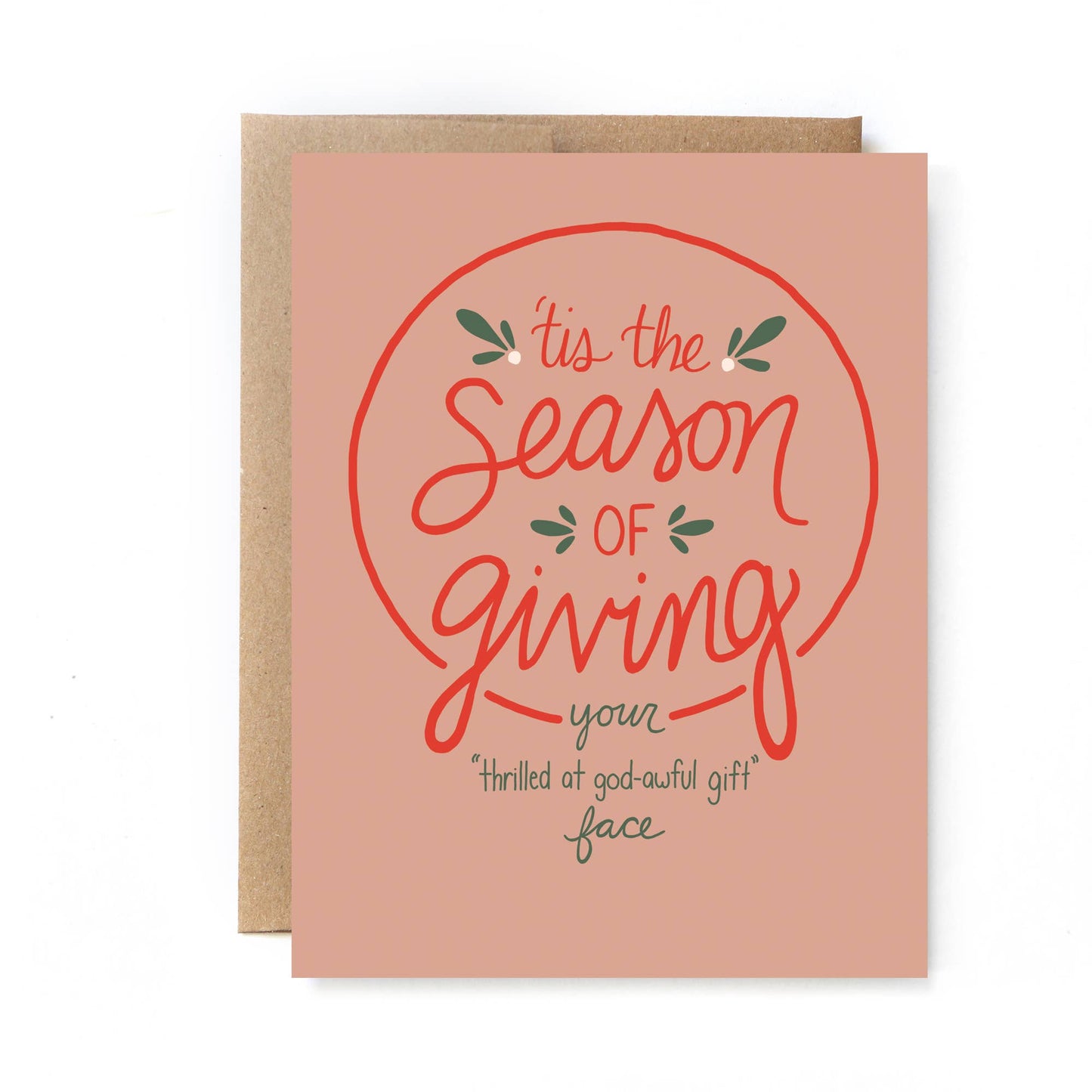Unblushing Funny Christmas Card - Season of Giving