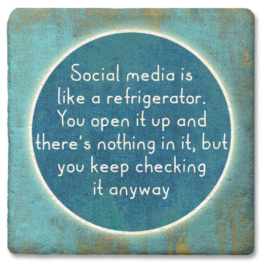 Coaster Social media is like refrigerator, you open it up