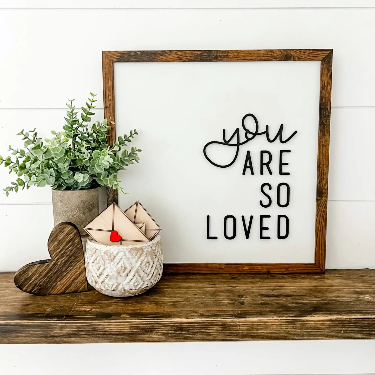 You Are So Loved Laser Cut Sign