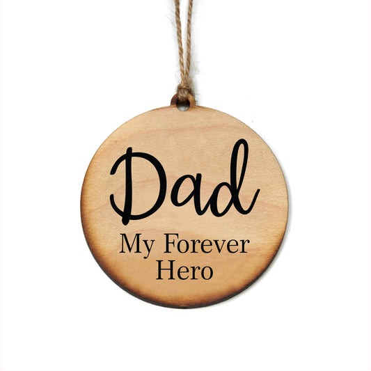 Dad Hero Wood Ornament
