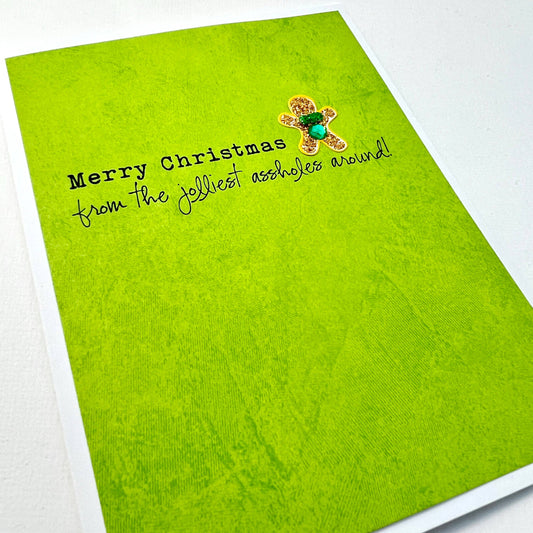 Holiday Jolliest Assholes Card