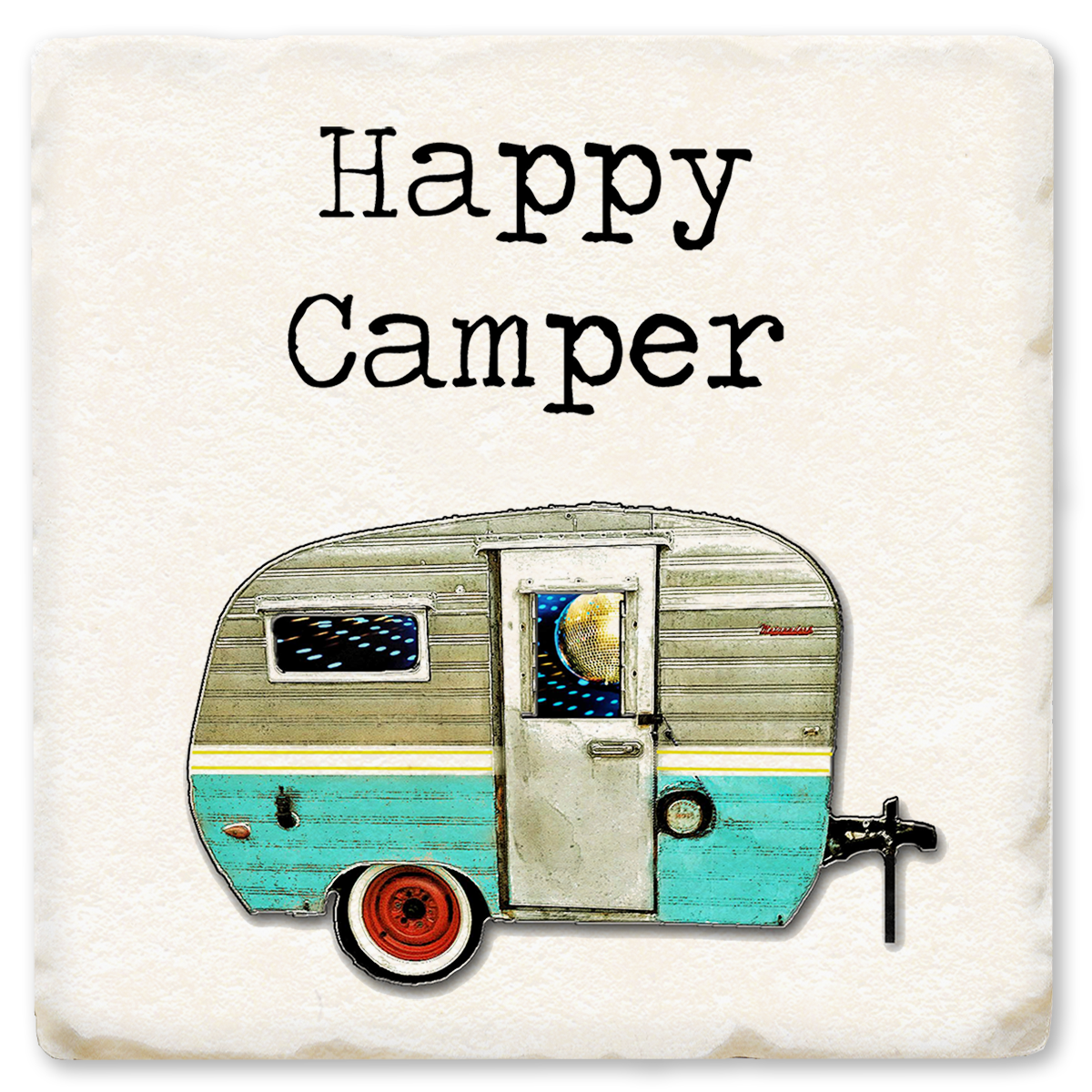 Economy Coaster - Happy Camper