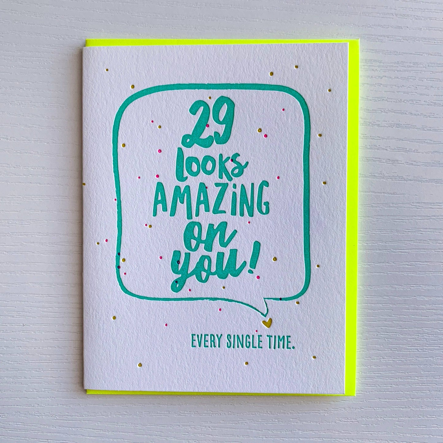 29 Looks Amazing On You Birthday Card Letterpress