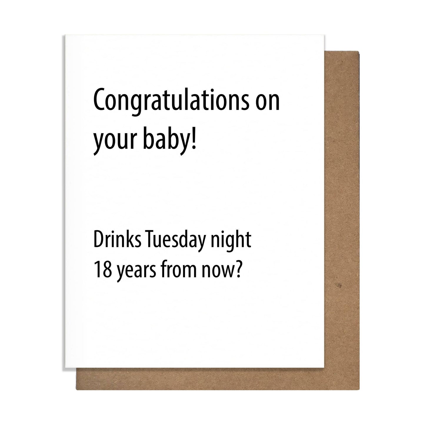 Congratulations on Your Baby! Pretty Alright Baby Card