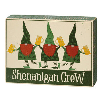 Shenanigan Crew Sign